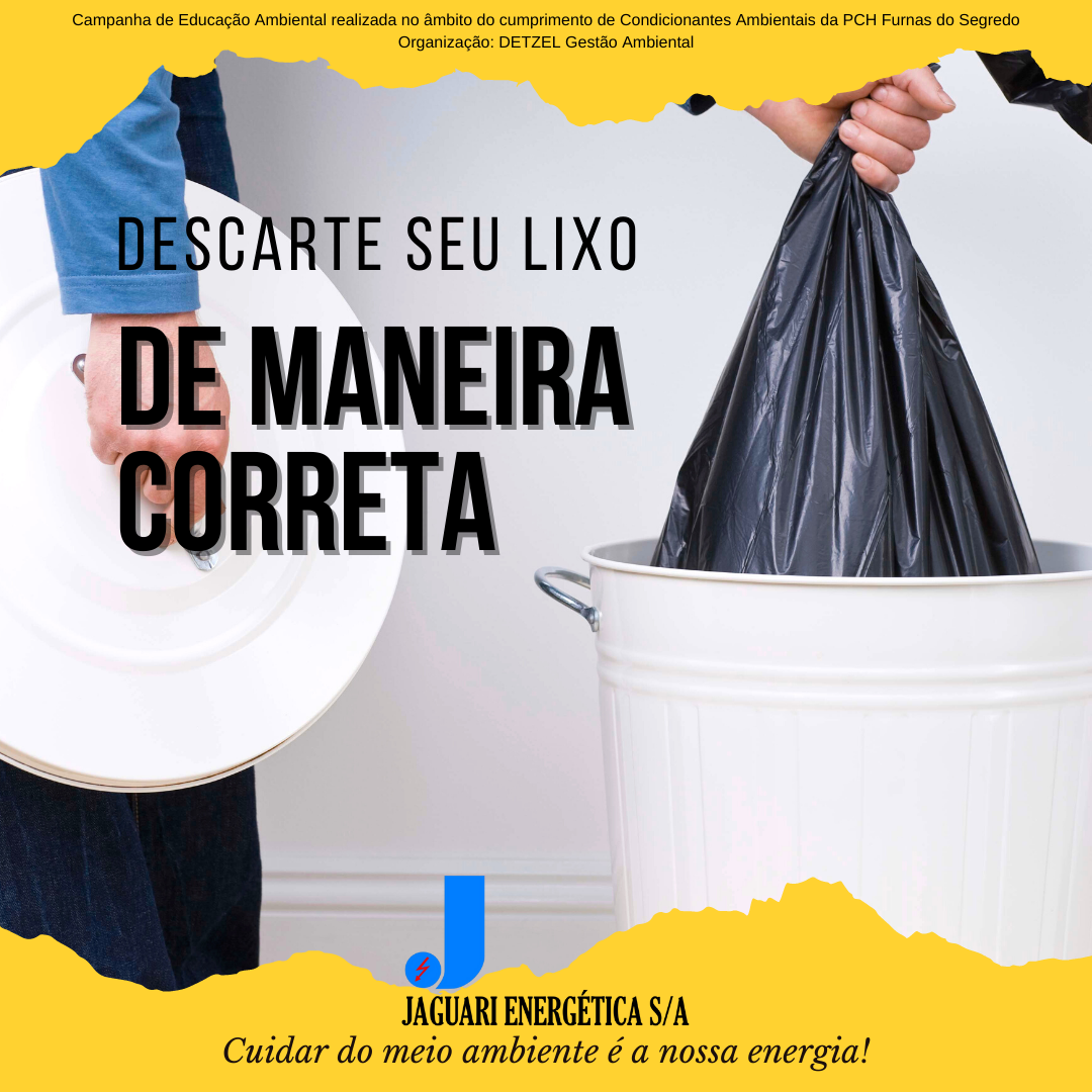 Descarte seu lixo de maneira correta